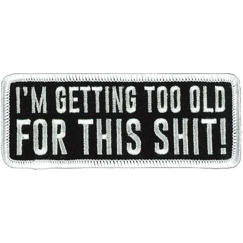 Warm Winter Series Hot Leathers PPW1026 4 Inch Too Old for This Shit Patch