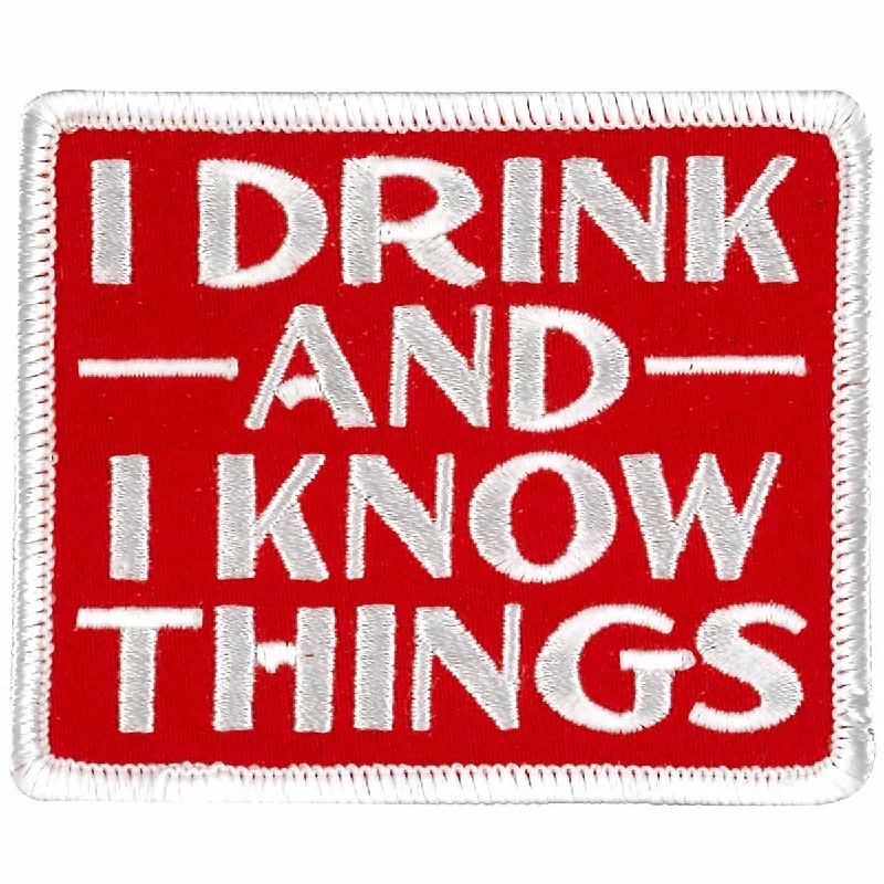 Soft Wearables Hot Leathers PPW1013 3 Inch Drink and Know Things Patch