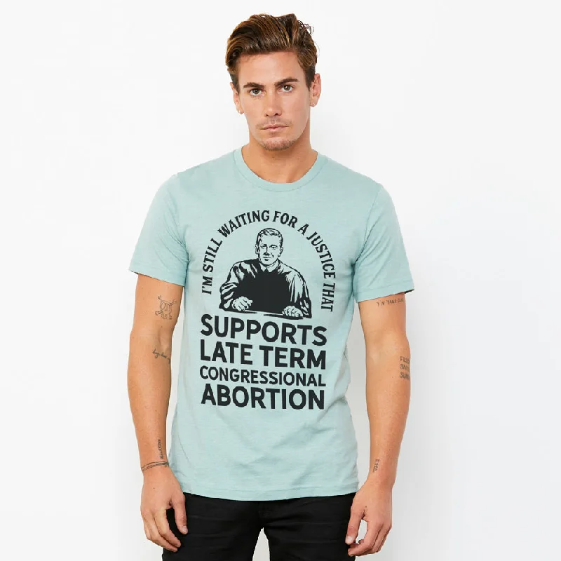 Fashionable And Fashionable I'm Waiting For A Justice Heather T-Shirt