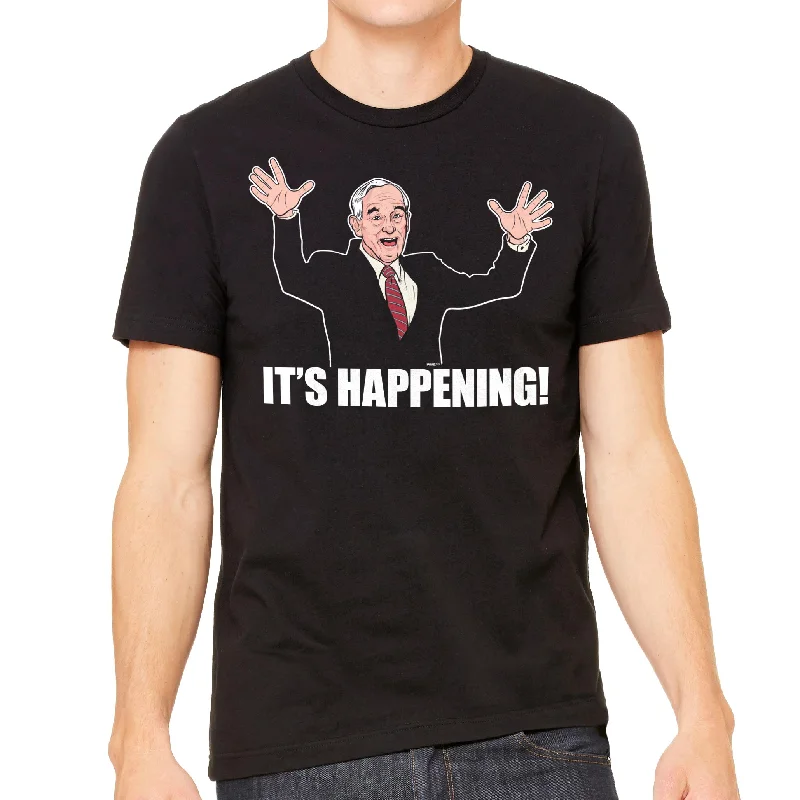 Exquisite Tailoring Ron Paul It's Happening T-Shirt