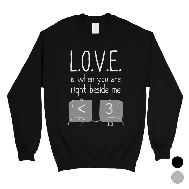 Minimal Comfort Love When You Are Beside Me Unisex Crewneck Sweatshirt For Couples