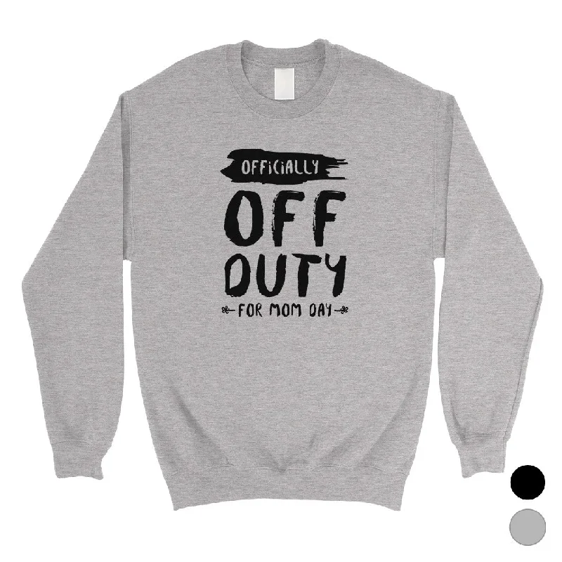 French Style Off Duty Mom Day Unisex Sweatshirt Mother's Day Gift Sweatshirt