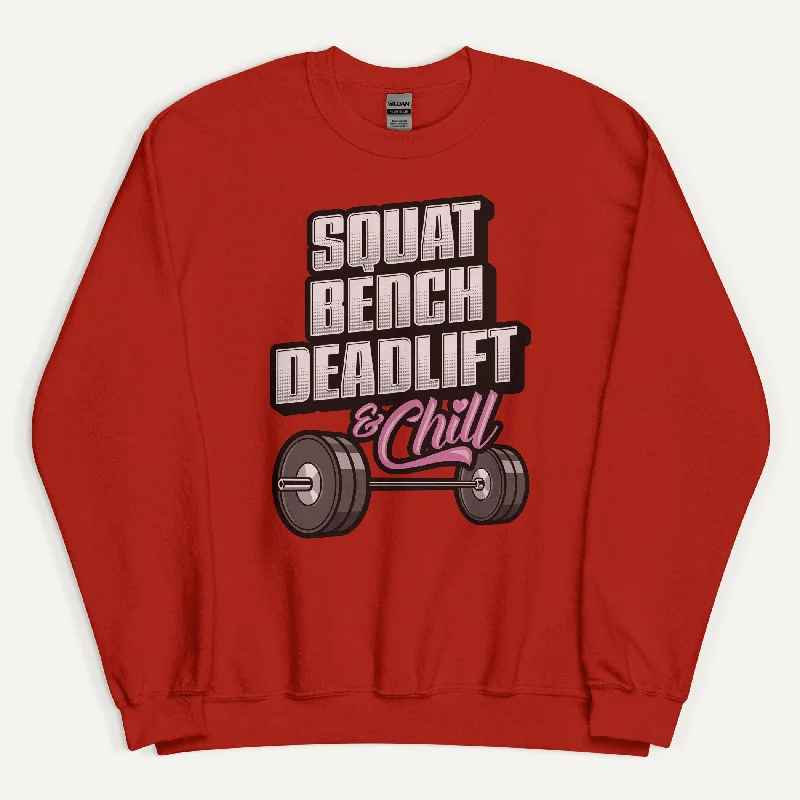 Personalized Series Squat Bench Deadlift And Chill Sweatshirt