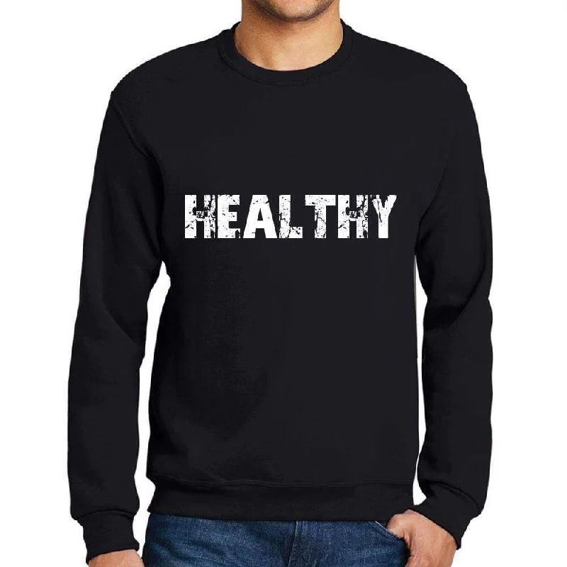 Cozy Apparel Men's Printed Graphic Sweatshirt Popular Words HEALTHY Deep Black