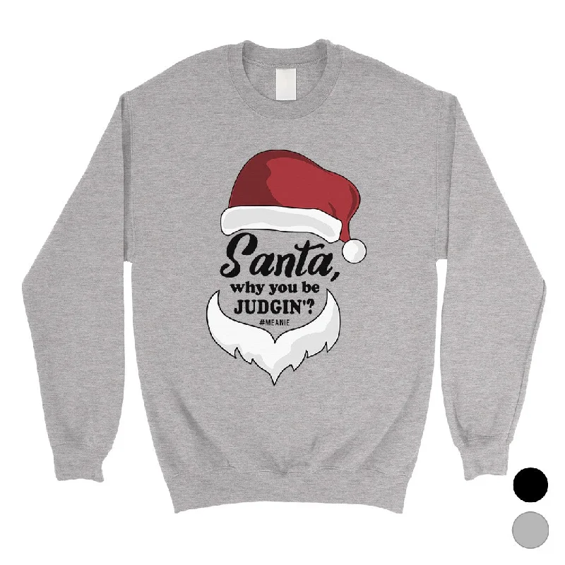 Soft Textures Santa Be Judging Unisex Crewneck Sweatshirt