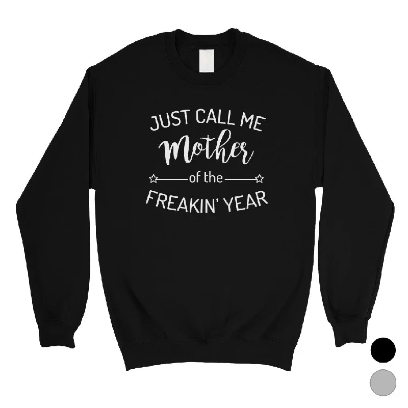 Versatile Items Mother Of The Year Unisex Sweatshirt Funny Mothers Day Gift For Mom